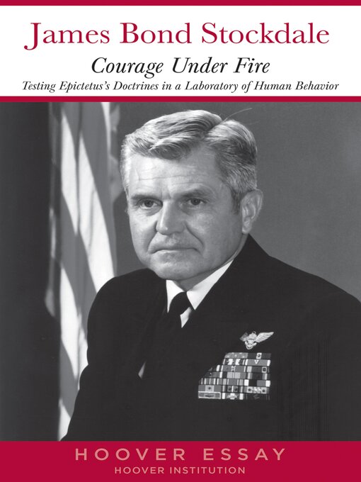 Title details for Courage Under Fire by James B. Stockdale - Wait list